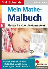 Produktbild: Mein Mathe-Malbuch / Band 6: Muster im Koordinatensystem