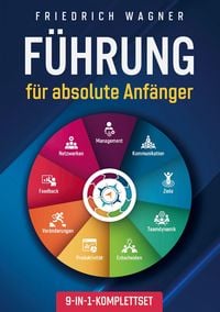 Produktbild: F&uuml;hrung f&uuml;r absolute Anf&auml;nger [9-in-1-Komplettset]