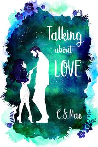 Produktbild: Talking About Love (Second Chances, #4)