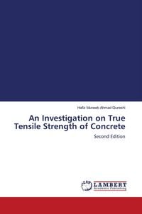 Produktbild: An Investigation on True Tensile Strength of Concrete
