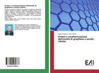 Produktbild: Sintesi e caratterizzazione dell'ossido di graphene e ossido ridotto
