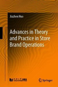 Produktbild: Advances in Theory and Practice in Store Brand Operations