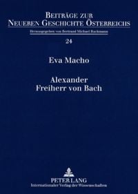 Produktbild: Alexander Freiherr von Bach