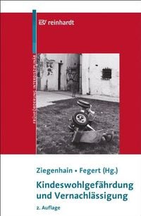 Produktbild: Kindeswohlgef&auml;hrdung und Vernachl&auml;ssigung