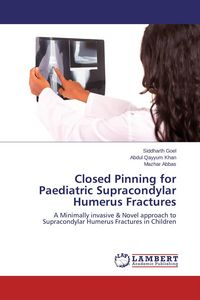 Produktbild: Closed Pinning for Paediatric Supracondylar Humerus Fractures