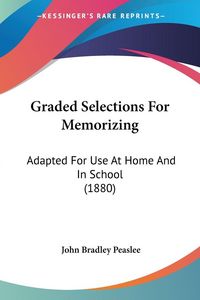 Produktbild: Graded Selections For Memorizing