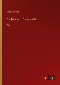 Produktbild: Fra Tommaso Campanella
