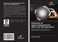 Produktbild: Soluzione di approvvigionamento della rete dell'operatore