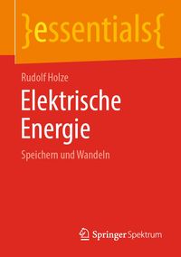 Bild vom Artikel Elektrische Energie vom Autor Rudolf Holze