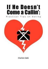 Produktbild: If He Doesn't Come a Callin'