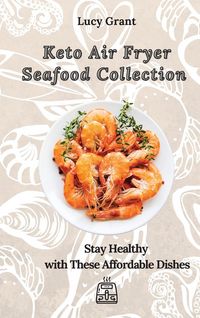 Produktbild: Keto Air Fryer Seafood Collection