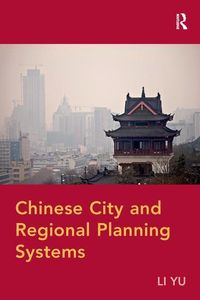 Produktbild: Yu, L: Chinese City and Regional Planning Systems