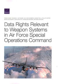 Produktbild: Data Rights Relevant to Weapon Systems in Air Force Special Operations Command