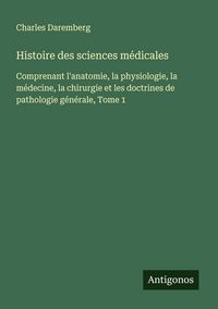 Produktbild: Histoire des sciences m&eacute;dicales