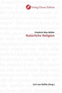 Produktbild: M&uuml;ller, F: Nat&uuml;rliche Religion