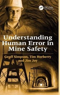 Produktbild: Understanding Human Error in Mine Safety