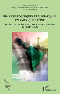 Produktbild: Discours politiques et m&eacute;diatiques en Am&eacute;rique latine
