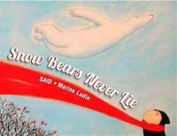 Produktbild: Snow Bears Never Lie