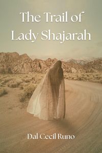 Produktbild: The Trail of Lady Shajarah