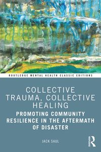 Produktbild: Collective Trauma, Collective Healing