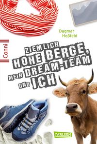 Produktbild: Conni 15 7: Ziemlich hohe Berge, mein Dream-Team und ich