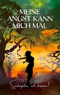 Produktbild: Meine Angst kann mich mal