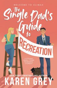 Produktbild: The Single Dad's Guide to Recreation