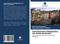 Produktbild: F&uuml;nf Business-F&auml;higkeiten f&uuml;r Nicht-Verk&auml;ufer