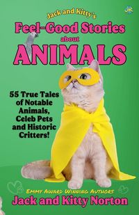 Produktbild: Jack and Kitty's Feel-Good Stories About Animals