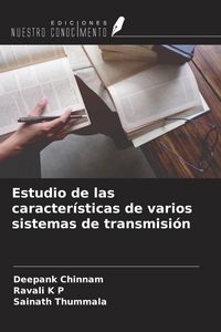Produktbild: Estudio de las caracter&iacute;sticas de varios sistemas de transmisi&oacute;n