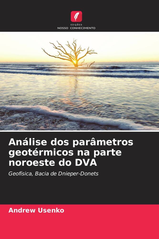 Produktbild: An&aacute;lise dos par&acirc;metros geot&eacute;rmicos na parte noroeste do DVA