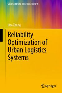 Produktbild: Reliability Optimization of Urban Logistics Systems