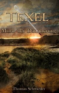 Produktbild: TEXEL : Mord bei D&auml;mmerung
