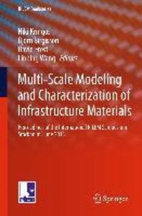 Produktbild: Multi-Scale Modeling and Characterization of Infrastructure Materials