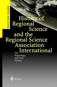 Bild vom Artikel History of Regional Science and the Regional Science Association International vom Autor Walter Isard