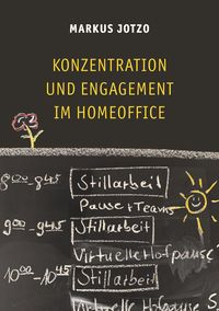 Produktbild: Konzentration und Engagement im Homeoffice