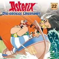 Produktbild: Asterix - CD. H&ouml;rspiele / 22: Die gro&szlig;e &Uuml;berfahrt