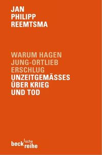 Bild vom Artikel Warum Hagen Jung-Ortlieb erschlug vom Autor Jan Philipp Reemtsma