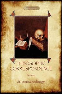 Produktbild: Theosophic Correspondence between Saint-Martin & Kirchberger