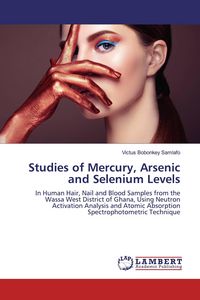 Produktbild: Studies of Mercury, Arsenic and Selenium Levels