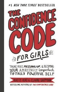 Produktbild: The Confidence Code for Girls