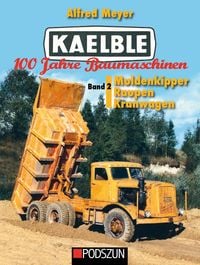 Produktbild: Kaelble 100 Jahre Baumaschinen Band 2