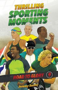 Produktbild: Thrilling Sporting Moments - Road To Glory