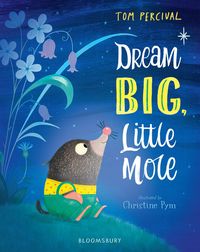 Produktbild: Percival, T: Dream Big, Little Mole