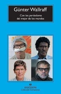 Produktbild: Con los perdedores del mejor de los mundos : expediciones al interior de Alemania