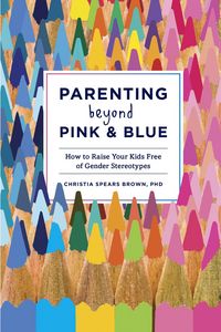 Produktbild: Parenting Beyond Pink & Blue