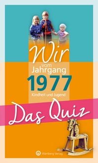 Produktbild: Wir vom Jahrgang 1977 &ndash; Das Quiz