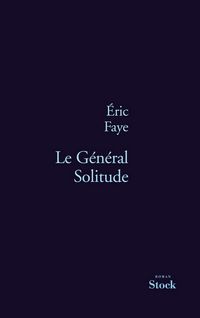Produktbild: Le G&eacute;n&eacute;ral Solitude