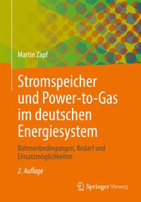 Produktbild: Stromspeicher und Power-to-Gas im deutschen Energiesystem
