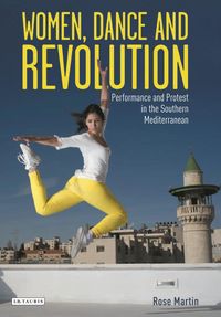 Produktbild: Martin, R: Women Dance & Revolution